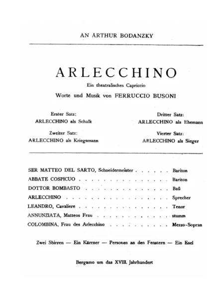 Arlecchino. Ein theatralisches Capriccio Arlecchino. Ein theatralisches Capriccio